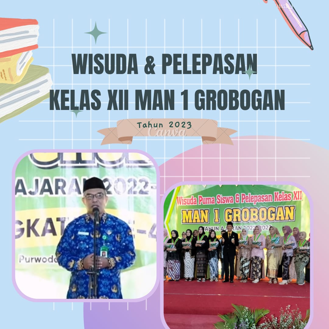 Man Grobogan Wisuda Kelas Xii Kementerian Agama Kabupaten Grobogan